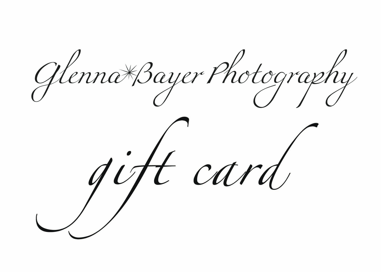 Glenna Bayer Photography Gift Card