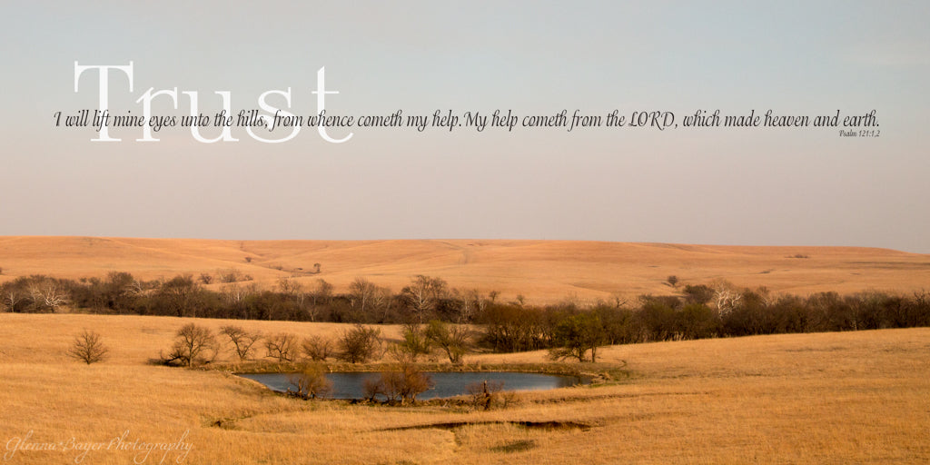 Kansas Flint Hills grassy landscape and pond with scripture verse