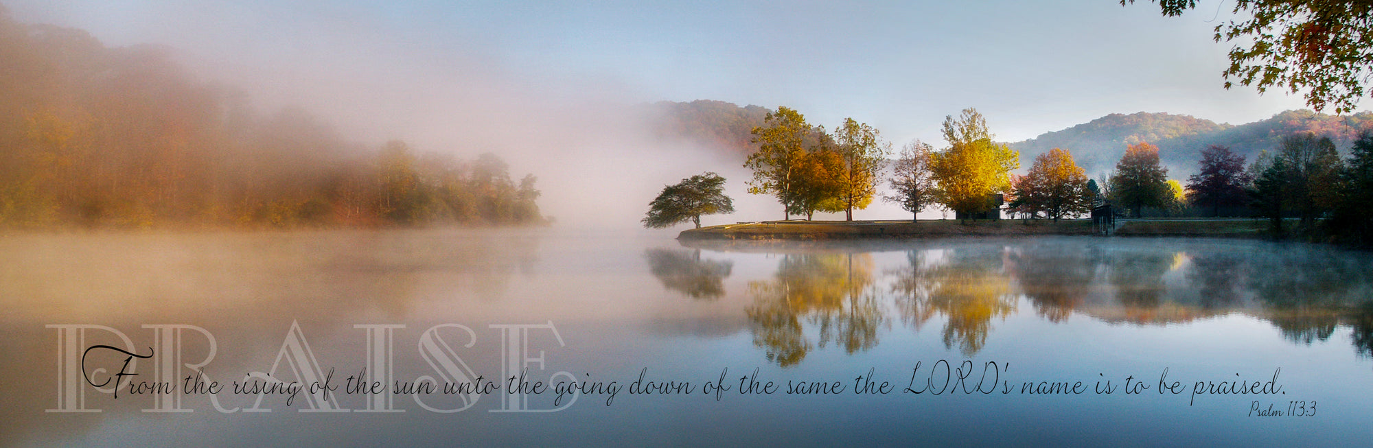 Foggy morning landscape and lake at Beech Fork State with scripture verse.